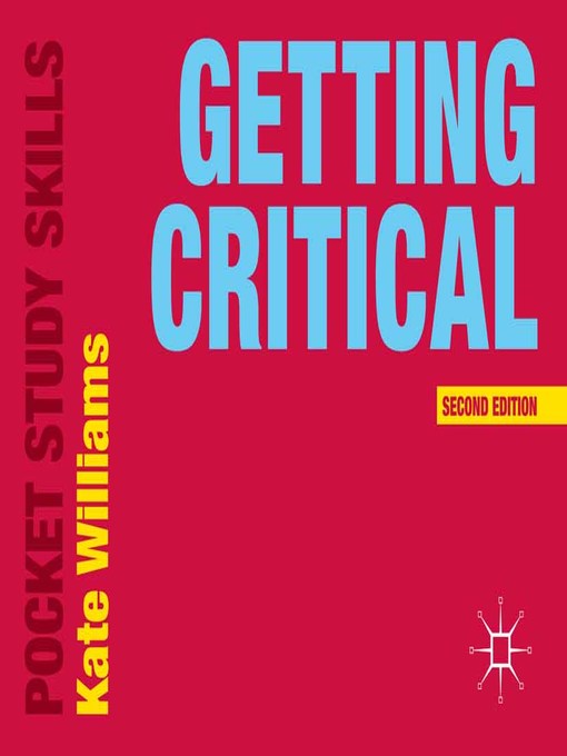 Title details for Getting Critical by Kate Williams - Available